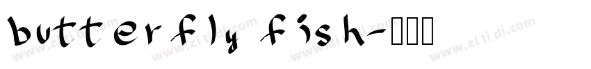 butterfly fish字体转换